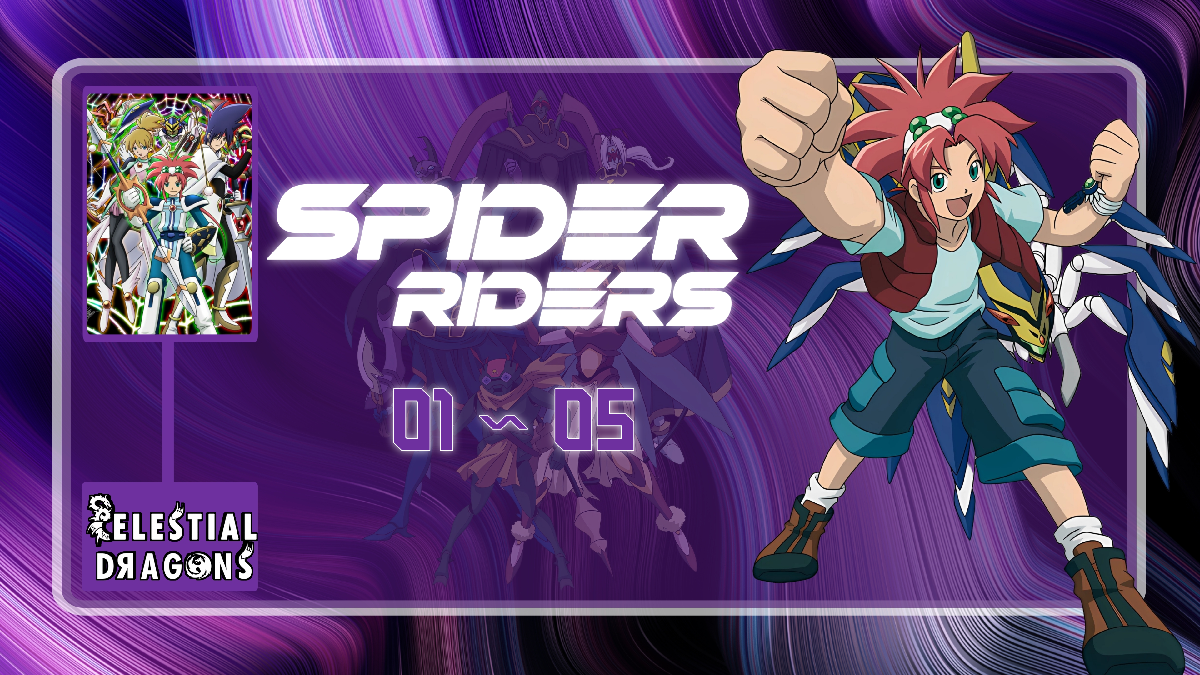 Spider Riders – Oracle no Yuusha-tachi – 01~05